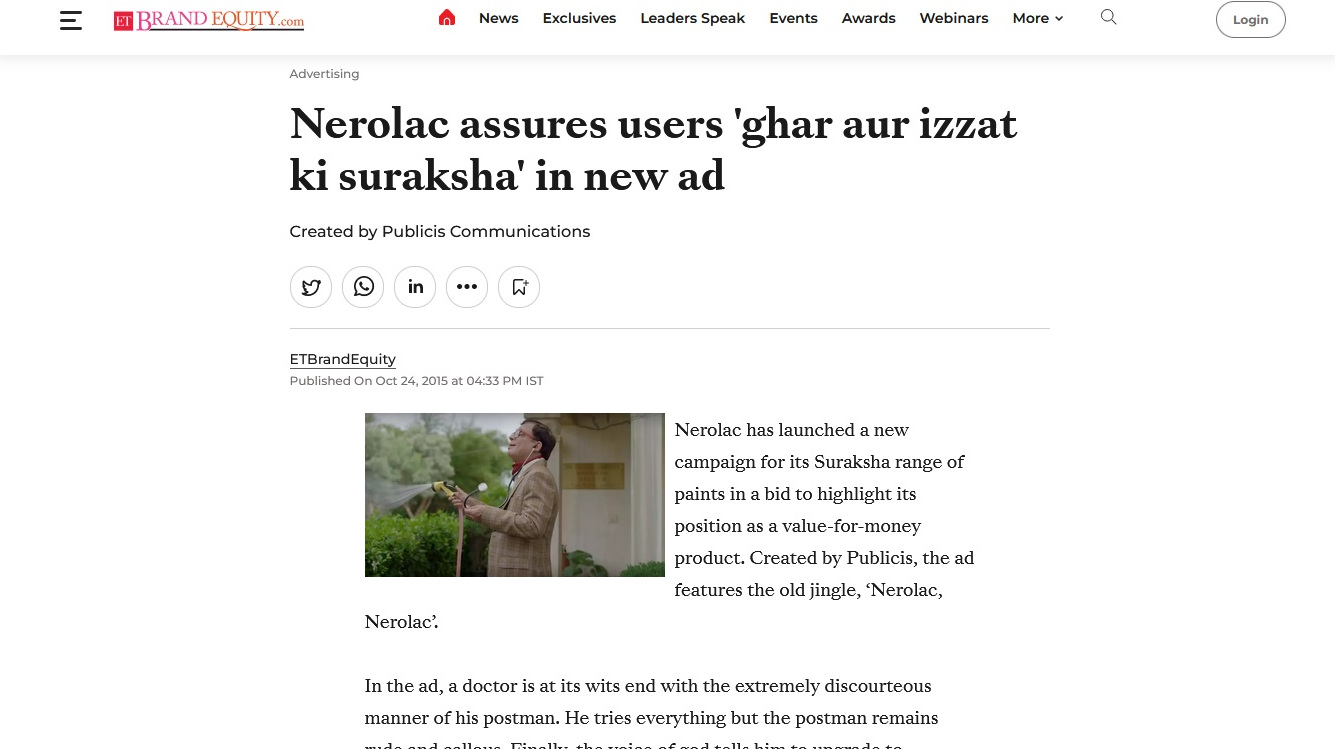 Gururaj Rao's advertisement film covered in Brand Equity article titled "Nerolac assures users 'ghar aur izzat ki suraksha' in new ad" Published On Oct 24, 2015 at 04:33 PM IST